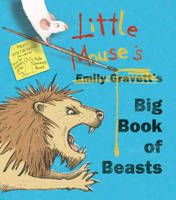 Book Cover for Little Mouse's Big Book of Beasts by Emily Gravett