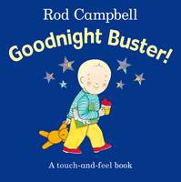 Book Cover for Goodnight Buster! (Touch-and-Feel) by Rod Campbell