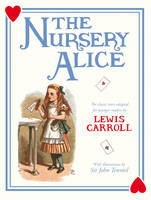 Book Cover for The Nursery Alice (illustrated by Sir John Tenniel) by Lewis Carroll