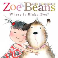 Book Cover for Zoe and Beans: Where is Binky Boo? by Chloe Inkpen, Mick Inkpen