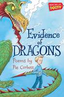 Book Cover for Evidence of Dragons by Pie Corbett