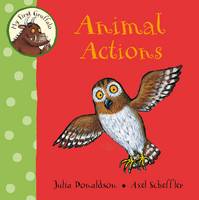 Book Cover for My First Gruffalo: Animal Actions by Julia Donaldson