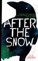 Book Cover for After the Snow by S. D. Crockett