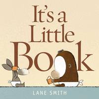 Book Cover for It's a Little Book by Lane Smith