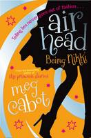 Book Cover for Airhead: Being Nikki by Meg Cabot