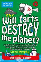 Book Cover for Will Farts Destroy the Planet? by Glenn Murphy