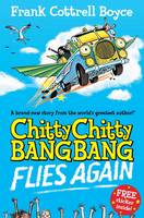 Book Cover for Chitty Chitty Bang Bang 1: Flies Again by Frank Cottrell-Boyce
