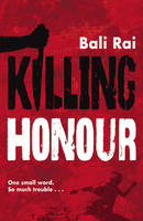 Book Cover for Killing Honour by Bali Rai