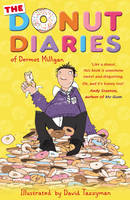 Book Cover for The Donut Diaries by Dermot Milligan