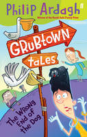 Book Cover for Grubtown: The Wrong End of the Dog by Philip Ardagh