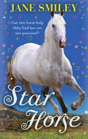 Book Cover for Star Horse by Jane Smiley