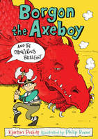 Book Cover for Borgon the Axeboy and the Dangerous Breakfast by Kjartan Poskitt
