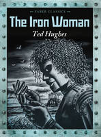 Book Cover for The Iron Woman by Ted Hughes