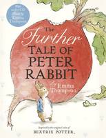 Book Cover for The Further Tale of Peter Rabbit by Emma Thompson