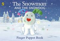 Book Cover for The Snowman and the Snowdog Finger Puppet Book by Raymond Briggs
