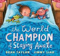 Book Cover for The World Champion of Staying Awake by Sean Taylor