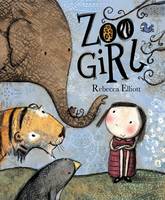 Book Cover for Zoo Girl by Rebecca Elliott