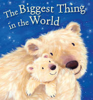 Book Cover for The Biggest Thing in the World by Kenneth Steven