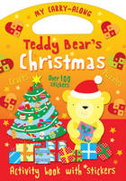 Book Cover for My Carry-along Teddy Bear's Christmas Things to Make Games to Play by Christina Goodings