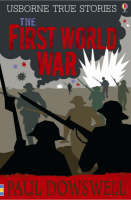 Book Cover for The First World War by Paul Dowswell