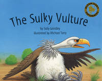 Book Cover for The Sulky Vulture by Sally Grindley