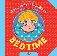 Book Cover for Slip and Slide: Bedtime by Maureen Roffey