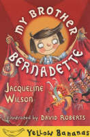 Book Cover for My Brother Bernadette by Jacqueline Wilson