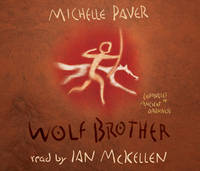 Book Cover for Wolf Brother: Chronicles of Ancient Darkness 1 CD-Audio by Michelle Paver