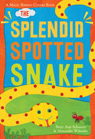 Book Cover for The Splendid Spotted Snake by Betty Ann Schwartz