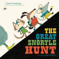 Book Cover for The Great Snortle Hunt by Claire Freedman