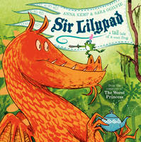 Book Cover for Sir Lilypad by Anna Kemp