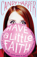 Book Cover for Have a Little Faith by Candy Harper