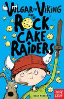 Book Cover for Vulgar the Viking and the Rock Cake Raiders by Odin Redbeard