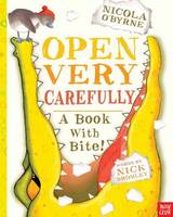 Book Cover for Open Very Carefully by Nick Bromley
