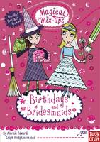 Book Cover for Magical Mix-Up: Birthdays and Bridesmaids by Marnie Edwards
