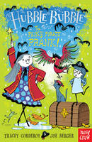 Book Cover for Hubble Bubble: The Pesky Pirate Prank by Tracey Corderoy