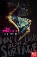 Book Cover for The Beneath by S. C. Ransom