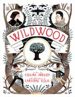 Book Cover for Wildwood by Colin Meloy