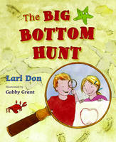 Book Cover for Picture Kelpies: The Big Bottom Hunt by Lari Don