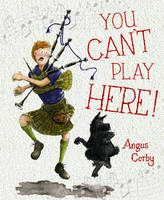 Book Cover for Picture Kelpies: You Can't Play Here! by Angus Corby