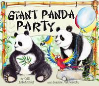 Book Cover for The Giant Panda Party by Gill Arbuthnott
