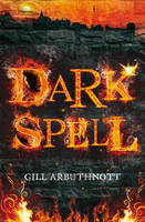 Book Cover for Dark Spell by Gill Arbuthnott