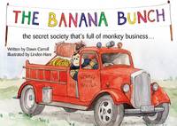 Book Cover for The Banana Bunch by Dawn Carroll