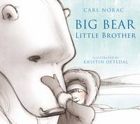 Book Cover for Big Bear, Little Brother by Carl Norac