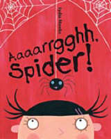 Book Cover for Aaaarrgghh, Spider! by Lydia Monks