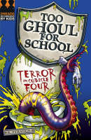 Book Cover for Too Ghoul for School: Terror in Cubicle Four by B. Strange