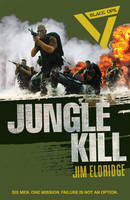 Book Cover for Black Ops: Jungle Kill by Jim Eldridge