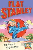 Book Cover for Flat Stanley and the Japanese Ninja Surprise by Jeff Brown