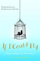 Book Cover for If I Could Fly by Jill Hucklesby