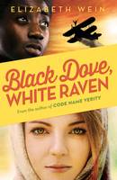 Book Cover for Black Dove, White Raven by Elizabeth Wein